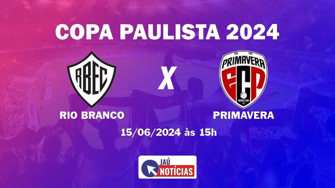 Rio Branco x Primavera: Onde Assistir Ao Vivo, Horário e escalação (15 ...