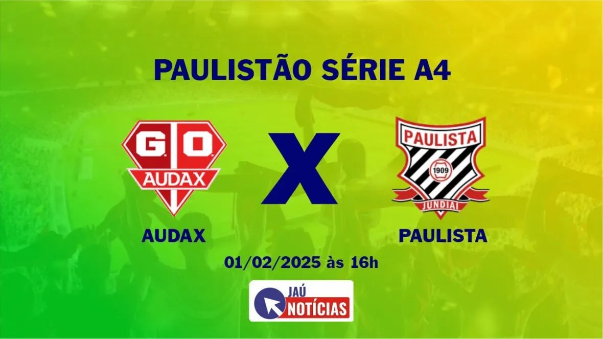 Audax x Paulista: Paulistão Série A4, Onde Assistir Em 01/02/2025